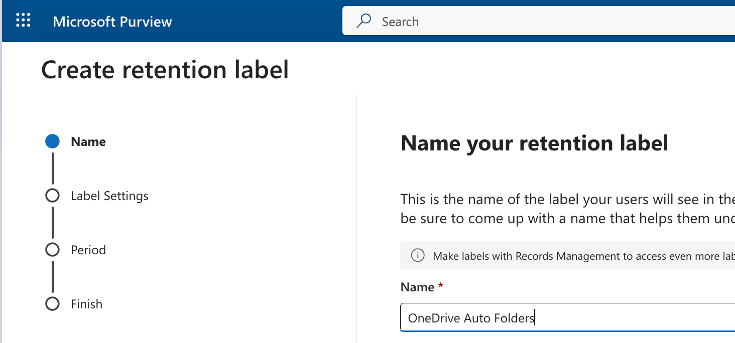 Screen capture from Microsoft Purview creating a Retention label.